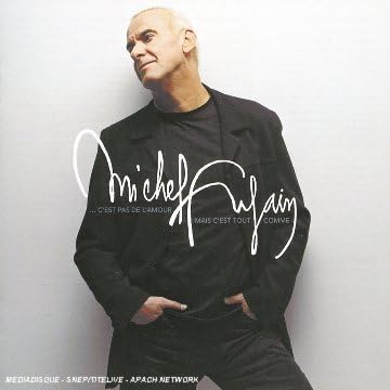 C'est pas de l'amour mais c'est tout comme - Version 2005 [CD] Fugain, Michel