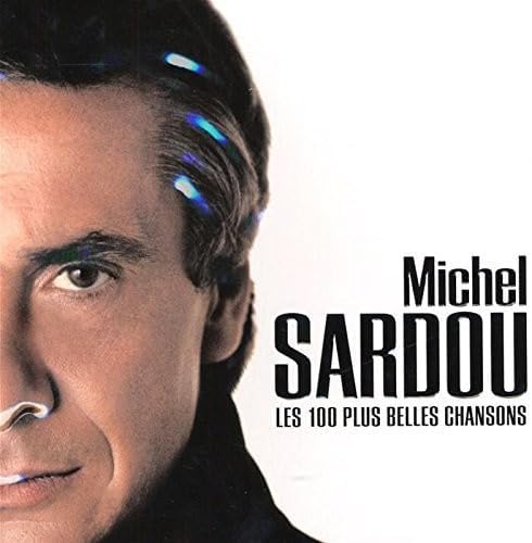 Les 100 Plus Belles Chansons [CD] Sardou Michel