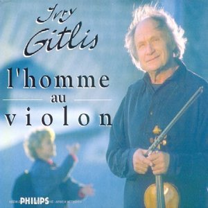 Ivry Gitlis, l'homme au violon