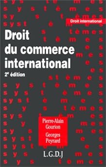 DROIT DU COMMERCE INTERNATIONAL, 2ême Edition