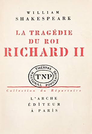 La tragedie du roi Richard II