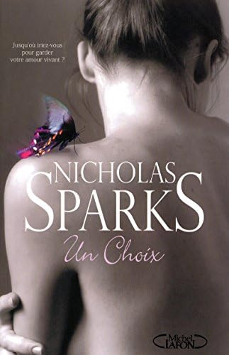 Un choix [Broché] [2009] Sparks, Nicholas- Châtain, Jean-Noël