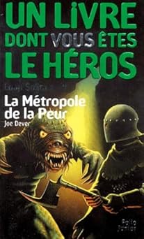 Loup solitaire, numéro 9 : La Métropole de la peur