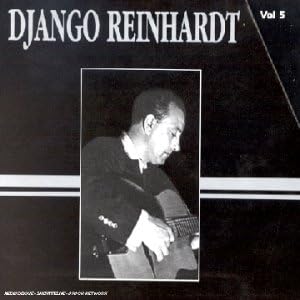 Django Reinhardt - Solos, Quintette du H,c,f, Django et les Francais, Django & H