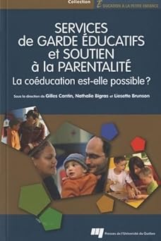 Services de garde éducatifs et soutien à la parentalità : La coéducation est-elle possible ?