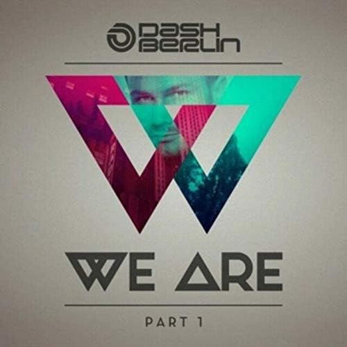 We Are - Part 1 [Audio CD] Dash Berlin