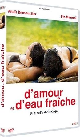d'amour et d'eau fraîche