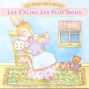 Le Temps De Bebes-Les Calins Les Plus Doux