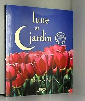 Lune et jardin