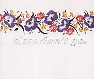 Don't Go [Import]