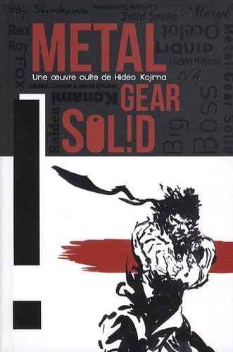 Metal gear sol!d : Une oeuvre de Hideo Kojima [Relié] [2012] COURSIER, Nicolas-