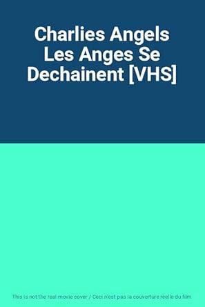 Charlies Angels Les Anges Se Dechainent [VHS]
