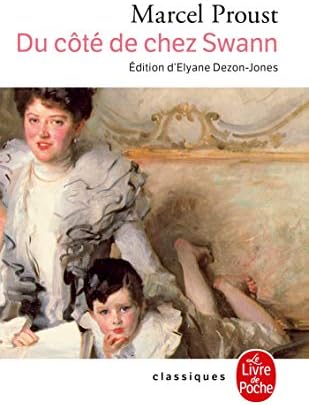 A la recherche du temps perdu, tome 1 : Du côtà de chez Swann