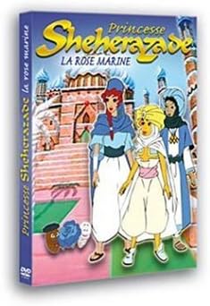 Princesse sheherazade : la Rose Marine
