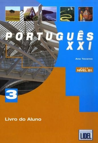 Português XXI: Nivel B1 Livro de Aluno [Paperback] [2005] Tavares, Ana