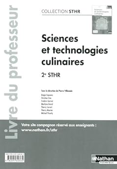 Sciences et technologies culinaires 2eme STHR : Livre du professeur