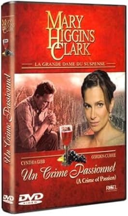 Mary Higgins Clark : Un crime passionnel