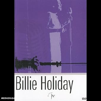 La Vie de Billie Holiday: Fine and Mellow