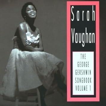 The George Gershwin Songbook Vol,1
