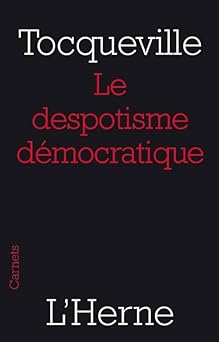 Le despotisme démocratique