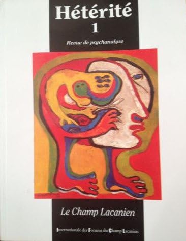 Hétérità 1 - Le champ lacanien