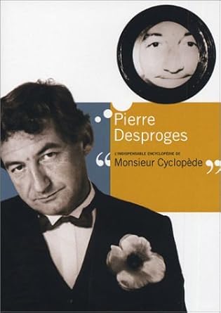 Pierre Desproges : L'indispensable encyclopédie de monsieur Cyclopêde [DVD] [2