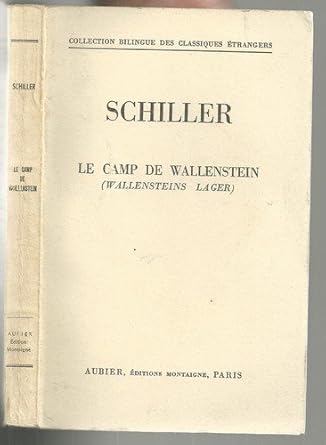Le camp de Wallenstein - Wallensteins Lager - traduit et préface par J, Rouge