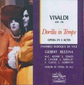 Antonio Vivaldi : Dorilla in Temple (Opéra en 3 actes)