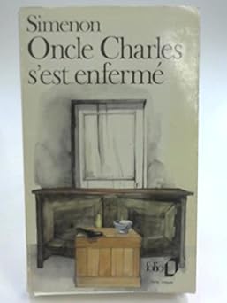 Oncle Charles S'est Enferme