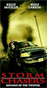 Storm Chasers: Revenge of the Twister [VHS]