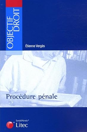 Procédure pénale (ancienne Edition)