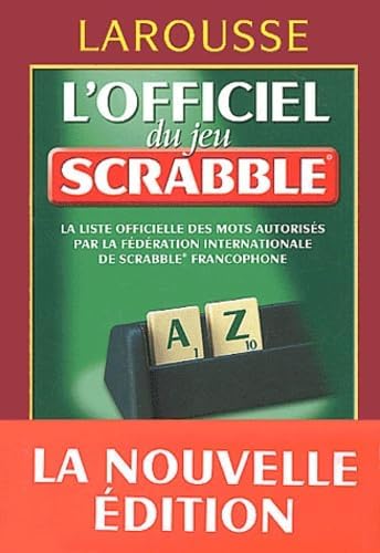 L'officiel du Scrabble [Board book] [2003] Duval, Yvon- Collectif
