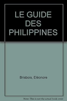 LE GUIDE DES PHILIPPINES