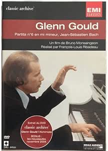 Glenn Gould - N°6 en mi mineur, Bach