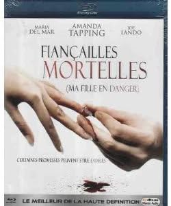 Fiançailles mortelles (Ma Fille en Danger) [Blu-Ray]