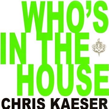 Who'S In The House