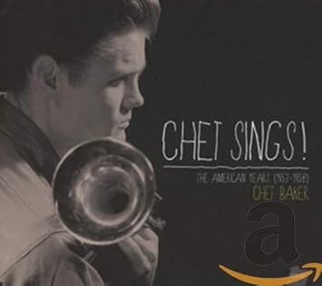 Chet sings ( Audio Variété )
