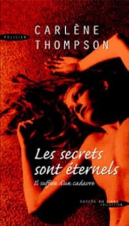 Les secrets sont éternels