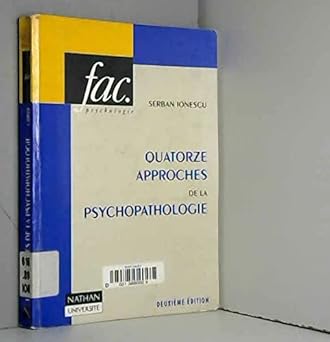 Quatorze approches de la psychopathologie AE