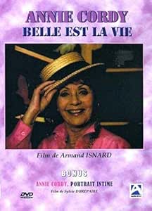 Annie Cordy : belle est la vie
