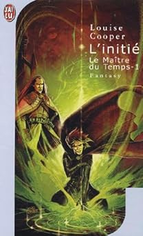 Le Maître du temps, tome 1 : L'Initié