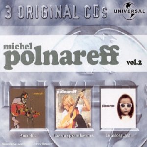 Coffret 3 CD : Michel Polnareff Vol, 2 : Polnareff's / Love Me, Please Love Me /