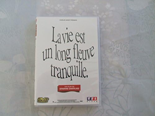 La Vie est Un Long fleuve Tranquille [Edition Single]