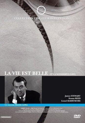 La vie est belle