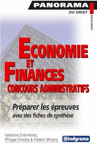 Economie et finances : concours administratifs [Broché] [2007] Erné-Heintz, Valé