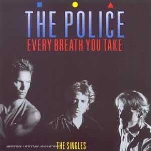 Every Breath You Take : The Classics