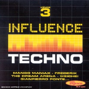 Influence Techno Vol, 3 [Import anglais]