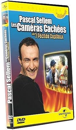 Pascal Sellem : Les Caméras cachées des 7 péchés capitaux