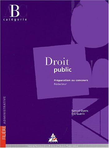 Droit public: Préparation au concours Rédacteur Catégorie B [Broché] [2004]