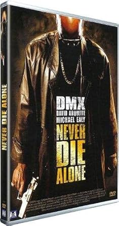 Never die alone